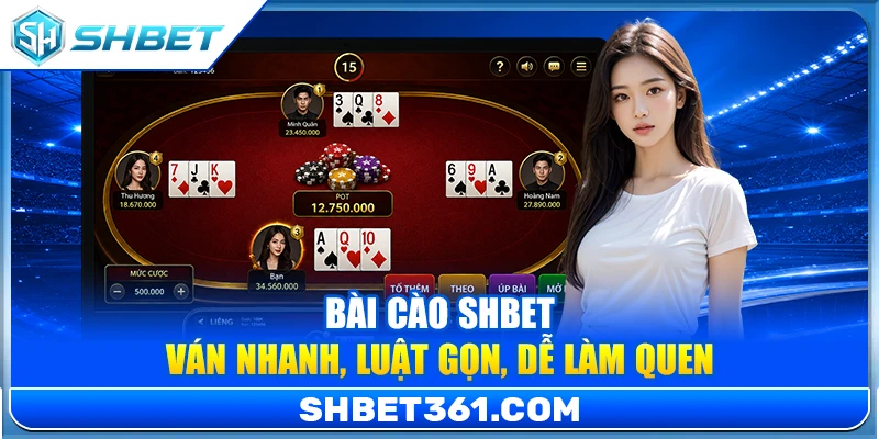 Bài Cào SHBET – Ván Nhanh, Luật Gọn, Dễ Làm Quen