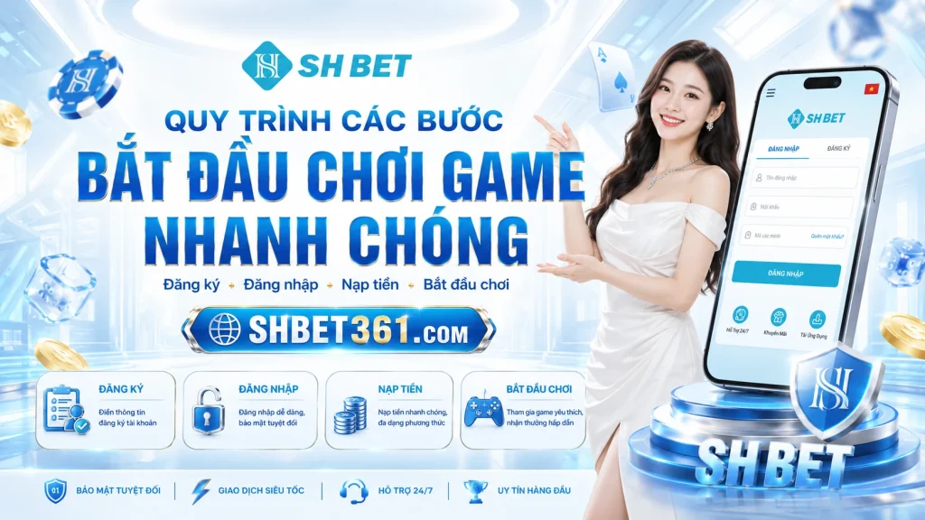 Quy trình các bước bắt đầu chơi game nhanh chóng 