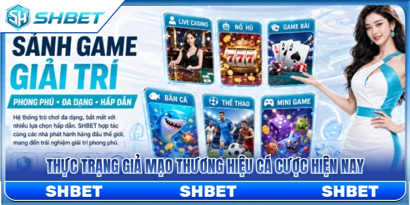 Trang Chủ SHBET – Cách Vào Đúng Cổng Không Nhầm Website Giả 2 Thực trạng đáng báo động về web cá cược mạo danh